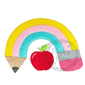 May include: A colorful embroidery design featuring a rainbow-shaped pencil with yellow, pink, and turquoise arches. A red apple with a green leaf is positioned below the rainbow. The design includes the text "Happy Hoop Embroidery Designs".