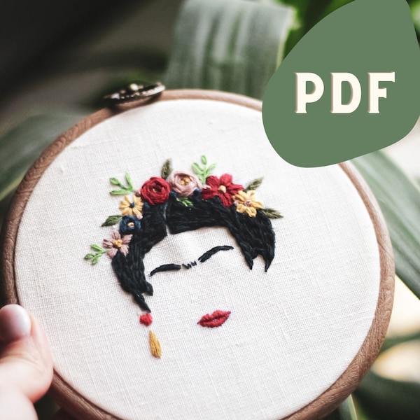 Frida Khalo PDF Embroidery Pattern/ Instant Download Embroidery Tutorial / Floral Embroidery Pattern / Frida Wall Hanging Hoop Art / Crafts