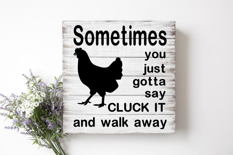 Download Funny Quote SVG Chicken SVG Files Kitchen Chicken SVG ...