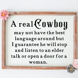 A real Cowboy svg, Western Wall Art svg, Father&#39;s Day Gift, PNG SVG cut file printable, Cricut and Silhouette, Digital Download