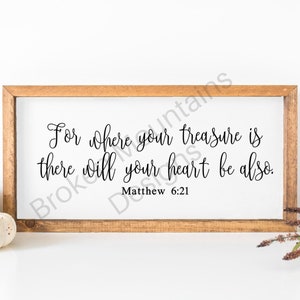 Para donde está tu tesoro / Verso de la Biblia de la Escritura / Archivo de corte / Imprimible / jpeg / png / svg / Cricut y Silueta / Descarga Digital /
