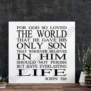 Para Dios tan amado El mundo / John 3 16 / Archivo de corte / Imprimible / jpeg / png / svg / Cricut y silueta / Descarga digital / Signo de verso de la Biblia