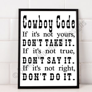 Cowboy Code/ Cut File/ Printable/ jpeg/ png/ svg/ Cricut and Silhouette/ Country Western Design/ Digital Download/ Sign Stencil