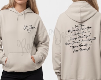 Let Them Sweatshirt - Inspirational Mental Health Crewneck