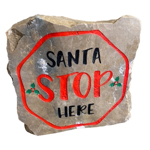 Santa Stop Here Engraved Rock, Santa Christmas Decor, Outdoor Seasonal Decorations, Santa Holiday Sign, Porch Sign, Outdoor Christmas Decor