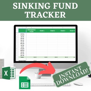 May include: A computer screen displaying a spreadsheet with the title "Sinking Fund Tracker". The spreadsheet has columns for "Emergency Fund", "Goal 1", "Goal 2", "Goal 3", and "Goal 4". The spreadsheet also has rows for each month of the year. A red arrow points to the screen with the text "INSTANT DOWNLOAD!" in a green box.