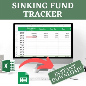 May include: A computer screen displaying a spreadsheet with the title "Sinking Fund Tracker". The spreadsheet has columns for "Emergency Fund", "Vacation", "New Car", "Baby", and "Christmas". The spreadsheet is filled with dollar amounts and dates. The image also includes a green button with the text "INSTANT DOWNLOAD!" and a green and white icon of a spreadsheet.