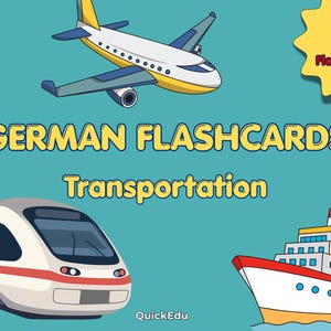 Puede incluir: Un juego de 40 tarjetas didácticas con temática de transporte. La cubierta de color verde azulado muestra un avión blanco y amarillo, un tren blanco y rojo, y un crucero blanco y rojo. El texto dice GERMAN FLASHCARDS Transportation y QuickEdu.