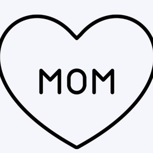 MOM Heart SVG Mother&#39;s Day