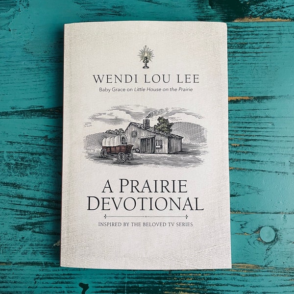 Une prière dans une prairie de Wendi Lou Lee, La petite maison dans la prairie