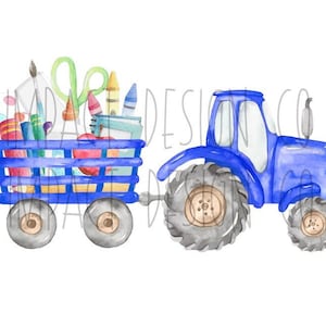Back to School Supplies Tractor PNG Blue Tractor PNG School Tractor Watercolor Digital Download Sublimation
