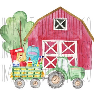 Back to School Supplies Tractor PNG Green Tractor PNG Red Barn School Tractor Watercolor Digital Download Sublimation