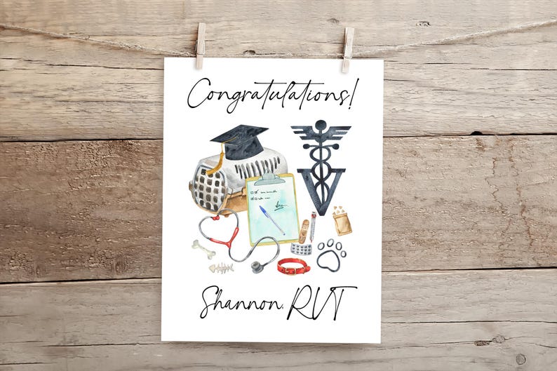 May include: Congratulations card with a watercolor illustration of a veterinary graduation cap, a pet carrier, a stethoscope, a clipboard, a medical symbol, and other veterinary tools. The card says "Congratulations!" and "Shannon RVT".
