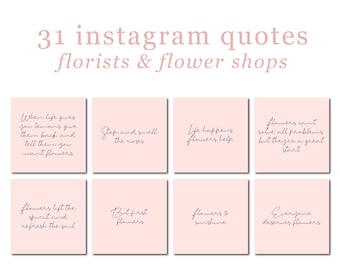 31 Florist Quotes | Premade Instagram Posts | Pink Script Font