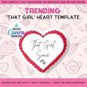 That Girl Since - Year Heart Shaped Cake | Birthday Edible Cake Topper | That Girl Since Round Cake Topper | That Girl Edible Print Image