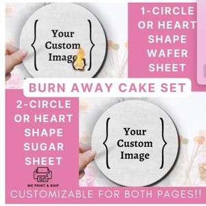 Custom Circle and Heart Shaped Burn Away Set | BURN AWAY CAKE | Edible Wafer Paper + Icing Image | Cake Topper | Announcement Making