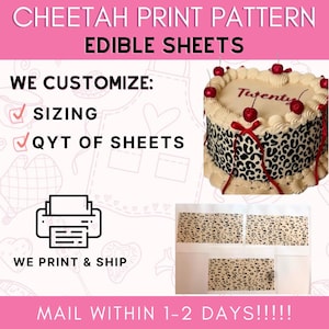 May include: A cake decorated with a cheetah print pattern and edible sheets. The cake has white frosting, red cherries, and a cheetah print band. The text on the cake says "Twenty". The image also shows the text "CHEETAH PRINT PATTERN EDIBLE SHEETS".