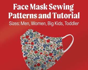 PDF Sewing Mask Pattern and Tutorial - Fitted Face Mask, Double Layer Fabric -  Sizes Men, Women, Kids, Toddlers