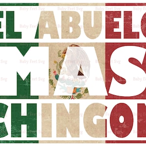 El Abuelo Mas Chignon SVG, El Abuelo Mas Chingon PNG, El Mejor Abuelo SVG, najlepszy dziadek, prezent dziadka SVG, tata SVG, najlepszy Abuelo kiedykolwiek