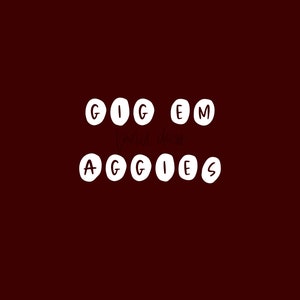 Texas A&M University, Gig Em Aggies, Printable Wall Art