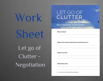 Digital Download Worksheet 'Let go of CLUTTER' Negotiation - Printable worksheet to set up your mind to declutter
