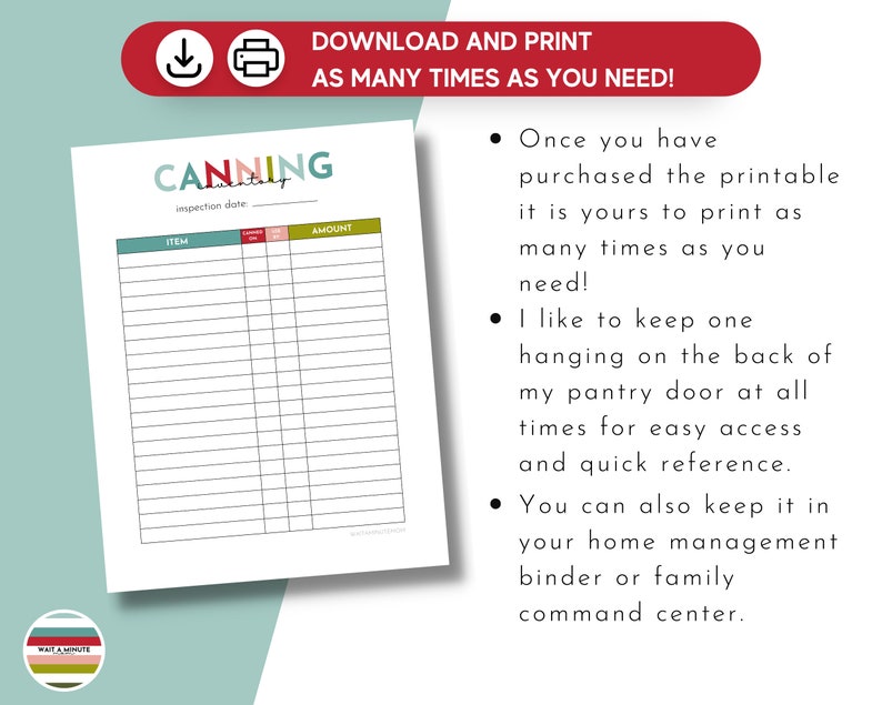 May include: Printable canning inventory checklist with a white background and colorful headers. The checklist includes columns for item, amount, and notes. The text "DOWNLOAD AND PRINT AS MANY TIMES AS YOU NEED!" is at the top of the page.