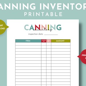 May include: Printable canning inventory checklist with a colorful title and columns for item, date canned, size, and amount.