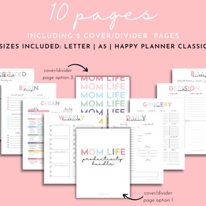May include: A printable productivity planner bundle for moms. The cover features the text "MOM LIFE productivity bundle" in a pink, blue, and green color scheme. The bundle includes 10 pages, including 2 cover/divider pages. The sizes included are Letter, A5, and Happy Planner Classic.