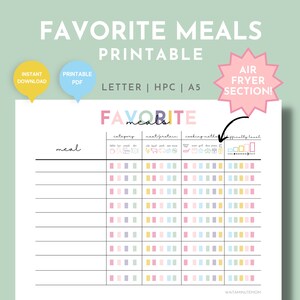 May include: Printable meal planner with a colorful design. The planner includes sections for meal category, meal protein, cooking method, and a rating scale. The text "FAVORITE MEALS" is at the top of the page.
