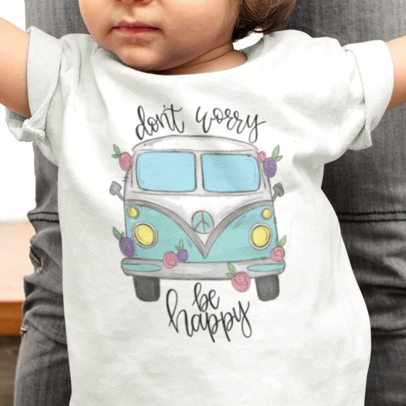 HIPPIE VAN SHIRT For Babies Hippie Bus Hippie Shirt Boho Shirt Hippie Boho Shirt Babies 6-18 months Don/'t Worry Be Happy For Babies