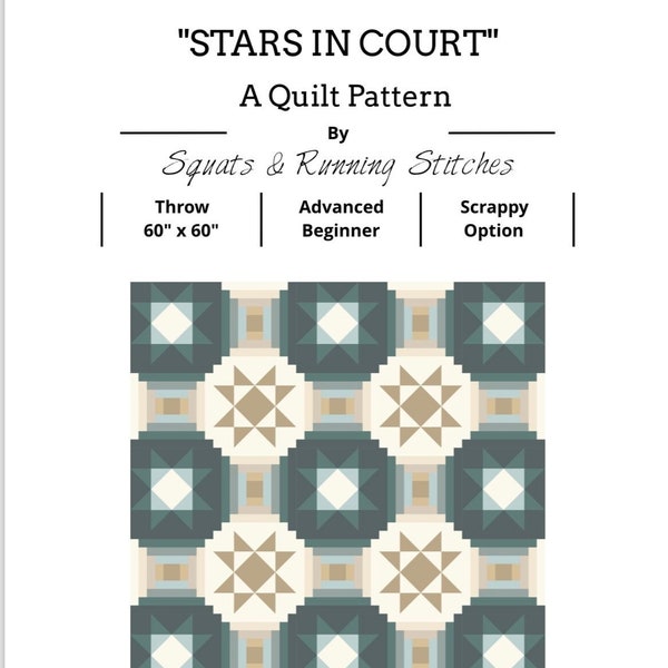 Stars in Court Quilt Pattern PDF