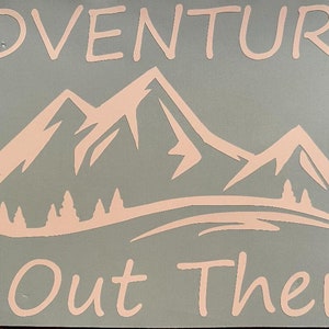 Adventure Is Out There Vinyl Decal