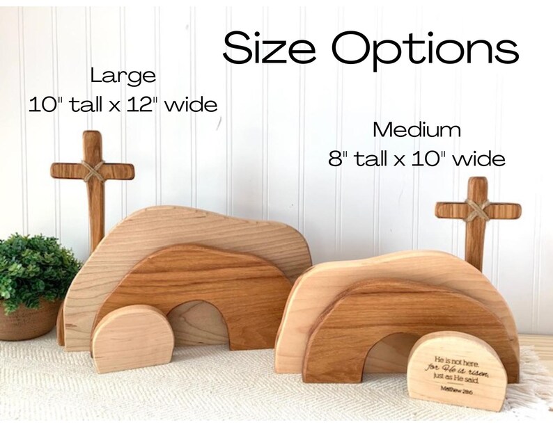 May include: Wooden Easter tomb and cross set in two sizes: 10 inches tall by 12 inches wide and 8 inches tall by 10 inches wide. The tomb is made of three pieces of wood that fit together to form a cave. The cross is made of a single piece of wood. The set includes a small wooden stone with the text "He is not here. For He is risen. Just as He said. Matthew 28:6".