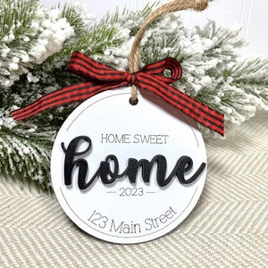 Home Sweet Home Personalized Address Ornament / 2-layers / Housewarming Gift Ornament Realtor Gift New Home Ornament First Home Ornament