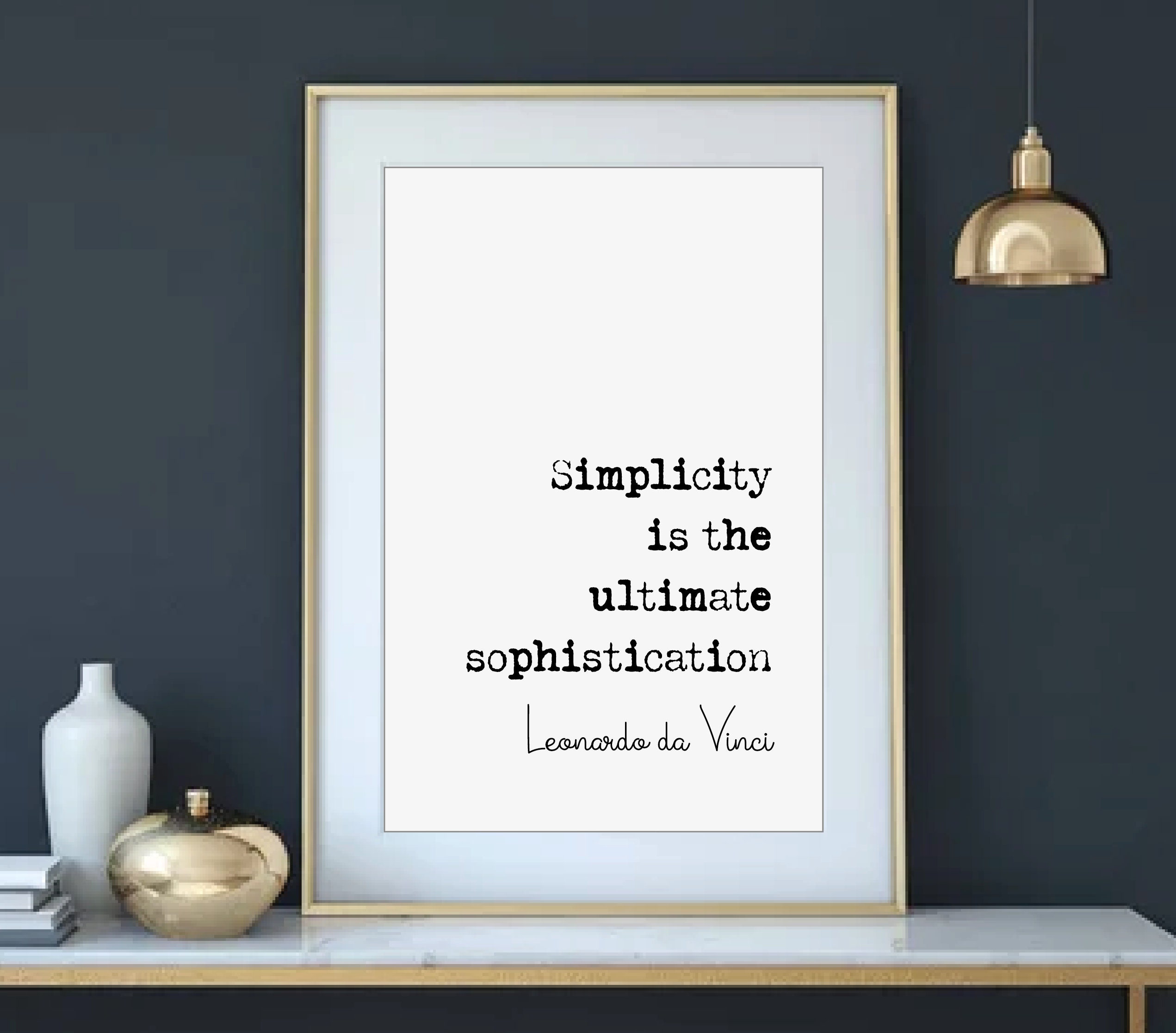 Simplicity is the ultimate sophistication. – Leonardo da Vinci: Golden  Quote on Cover notebook / Journal / ToDo list(8.5-11in 120 pages )