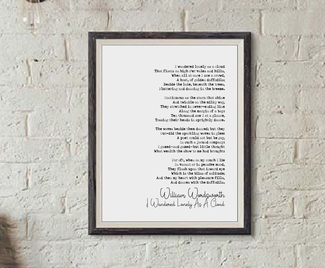 William Wordsworth Poem Print I Wandered Lonely as A Cloud Poetry Quote ...