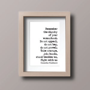 Emmeline Pankhurst Quote Print Suffragette Feminist Quotes Remember the ...