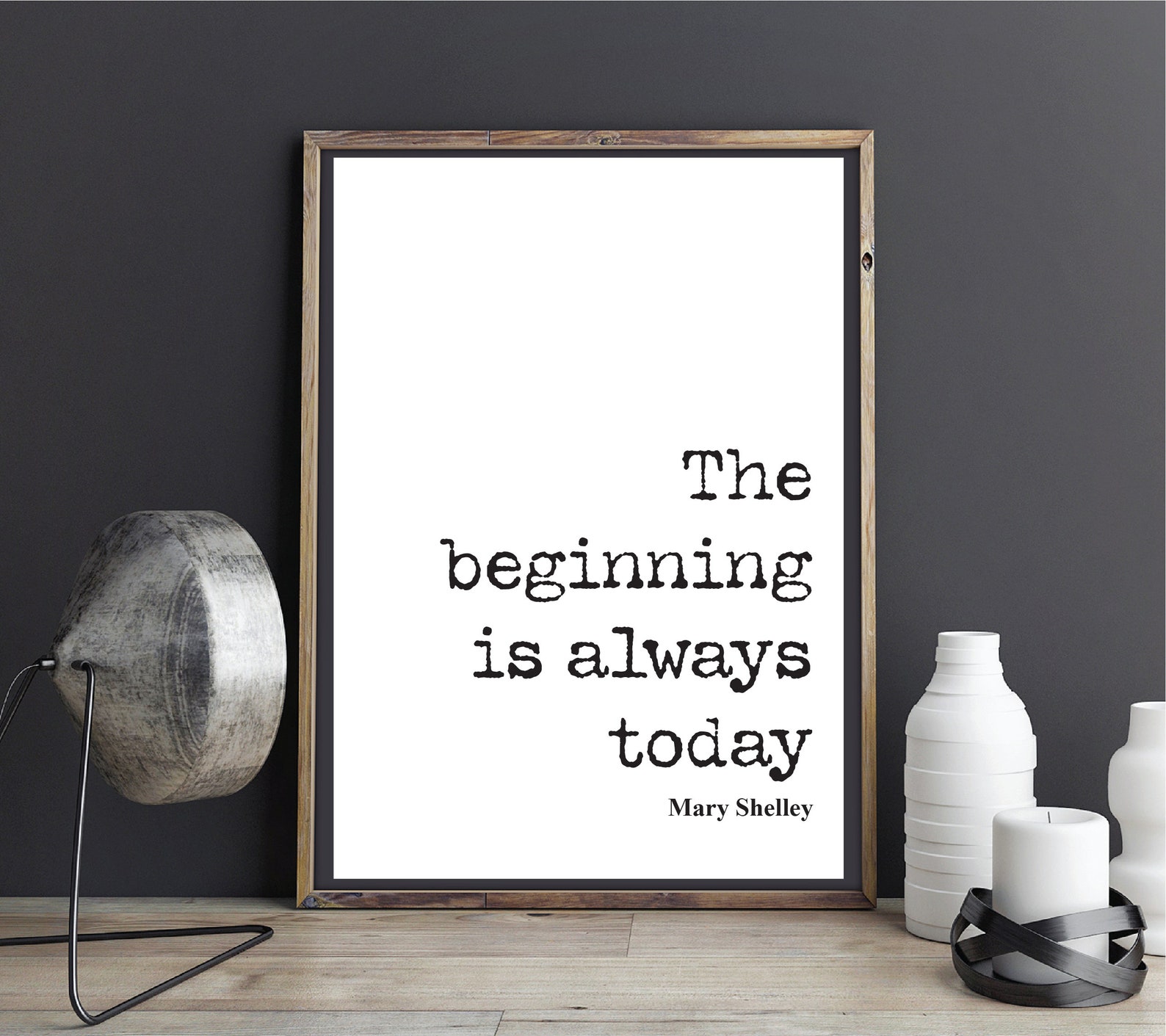 Mary Shelley Quote Print The Beginning Is Always Today Wall | Etsy