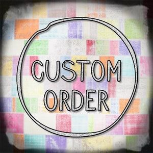 May include: A white circle with a black outline on a colourful background with the text "CUSTOM ORDER" inside the circle.
