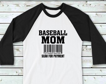Baseball Mom Scan For Payment SVG | Sports Mom Cut File | Cute Mom Saying | Baseball Game Quote | Tournament | Silhouette Cricut FIles