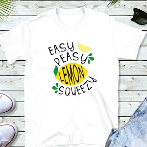 Easy Peasy Lemon Squeezy SVG / Lemon Squeezy SVG / Summer Lemon File / Onesie Svg / Svg Files for Cricut / Silhouette Files