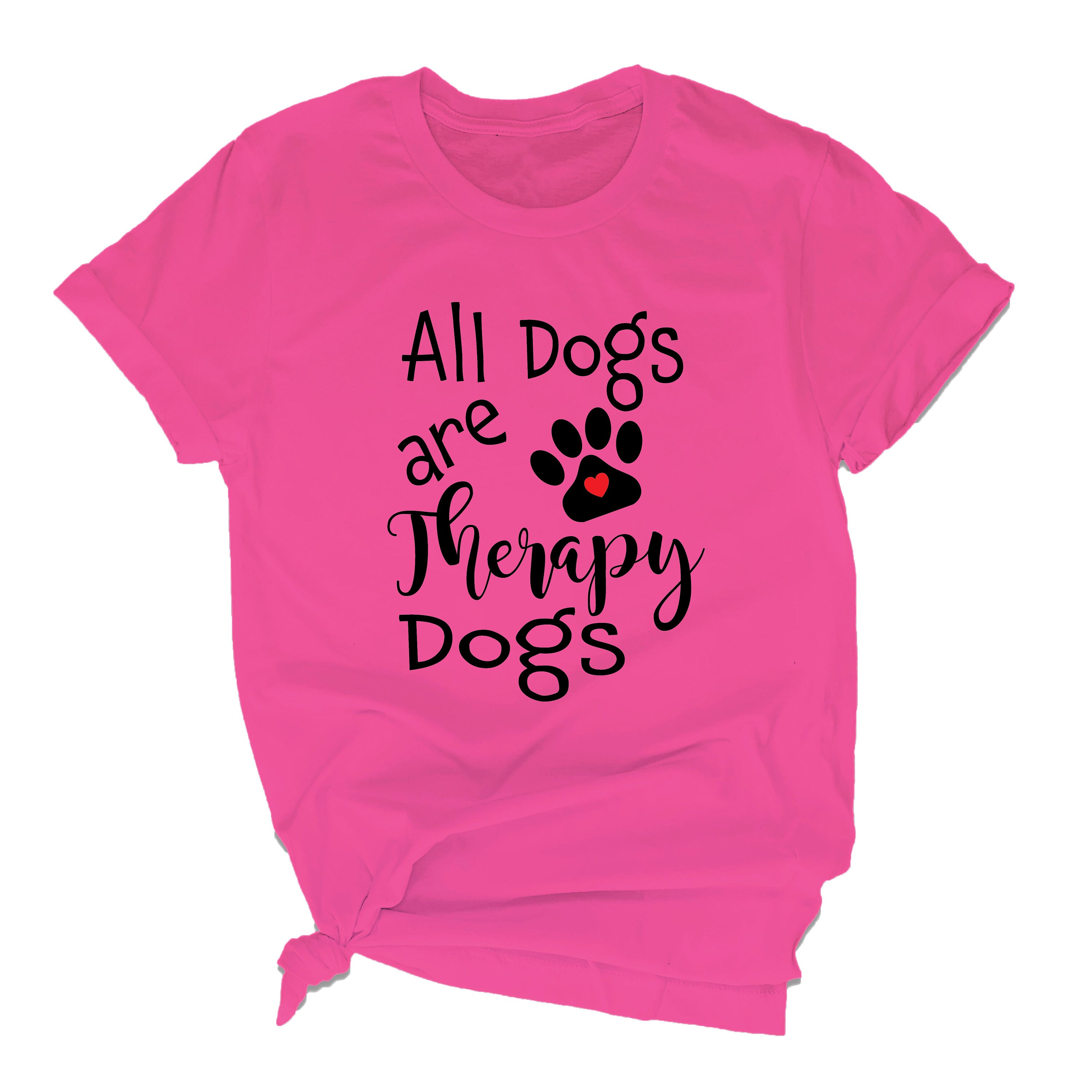 All Dogs Are Therapy Dogs SVG / Therapy Dog Shirt Svg / Dog Etsy
