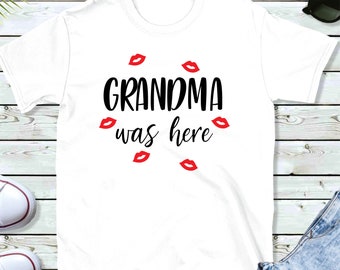 Grandma Was Here, Grandma Kisses Svg, Love Grandma Svg Dxf Png, Grandma's Cute Design, Grandma Onesie Design, Silhouette, Cricut Cut Files