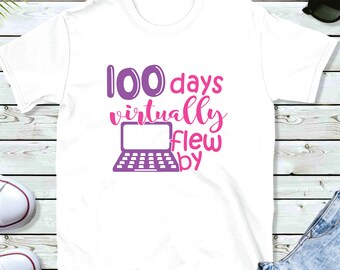 100 Days Virtually Flew By SVG | 100th Day of School Svg | Homeschool Svg | 100 Days Shirt Svg DXF EPS | Silhouette | Cricut | Cut Files