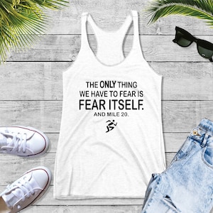 The Only Thing We Have To Fear... And Mile 20 SVG | Triathlon svg | Marathon | Vinyl cut files | Cricut Silhouette Cutter File