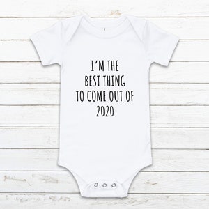 Ik ben het beste ding om uit te komen van 2020 SVG | 2020 Onesie Design svg | Onesie SVG | Cut-bestand Cricut | Silhouet