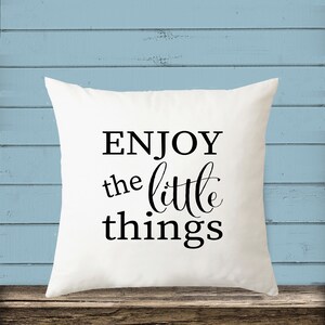 Enjoy the Little Things  SVG / Enjoy the Little things Print File / Svg Files for Cricut / Silhouette Files