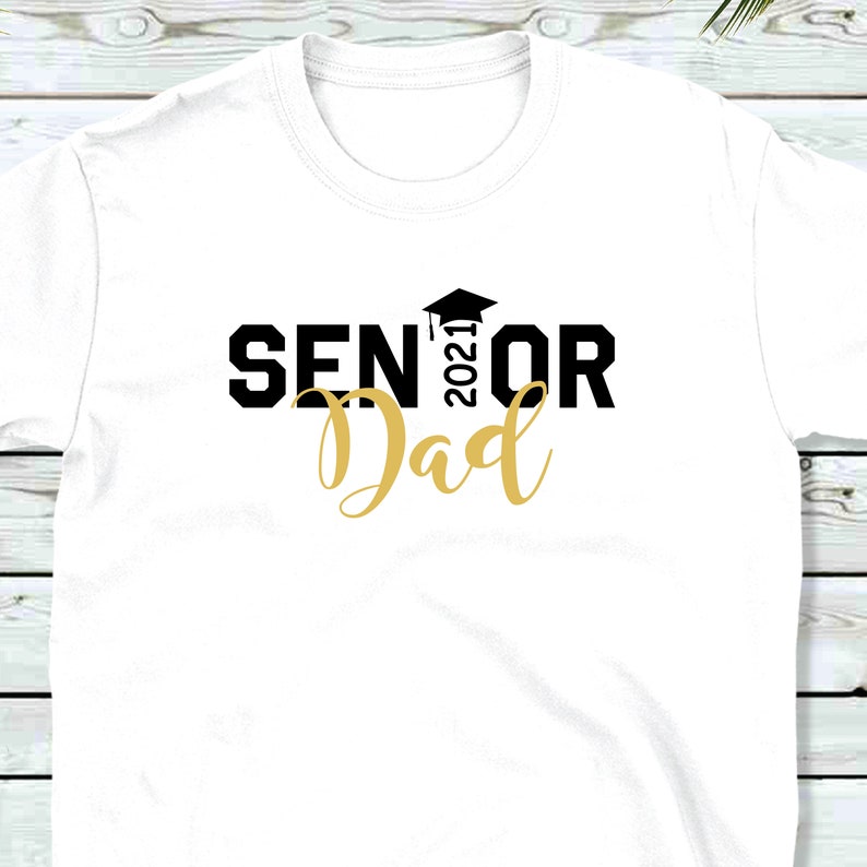 Download Senior Dad 2021 SVG 2021 Senior Dad Shirt Design SVG 2021 | Etsy