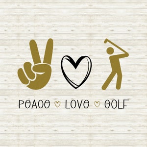 Peace Love Golf Love Golf SVG Golf Cutter File Golf DXF / Svg Files for ...