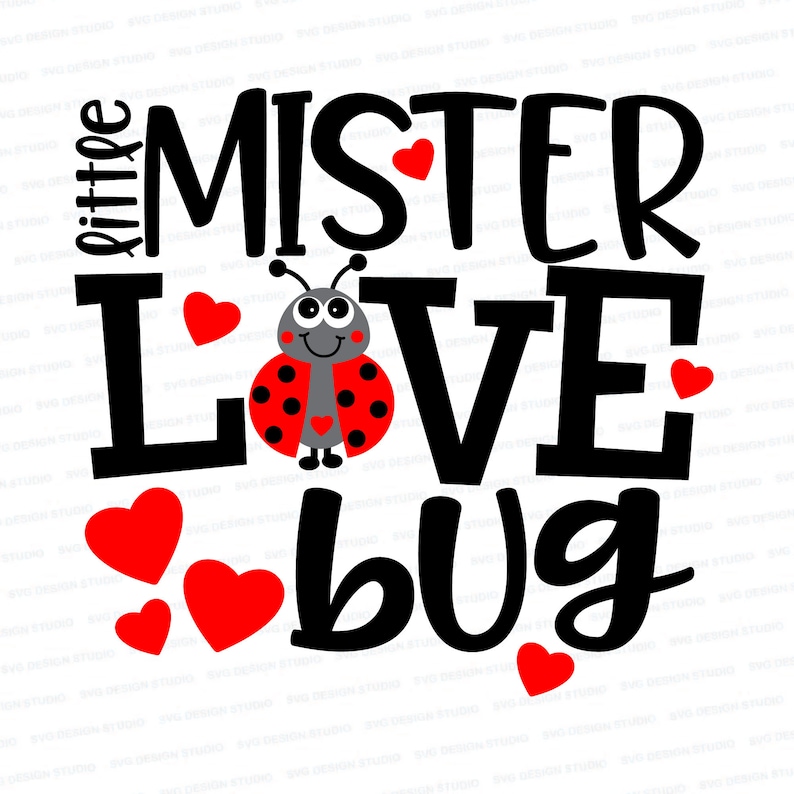 Little Mister Love Bug SVG / Love Bug Valentines SVG / | Etsy